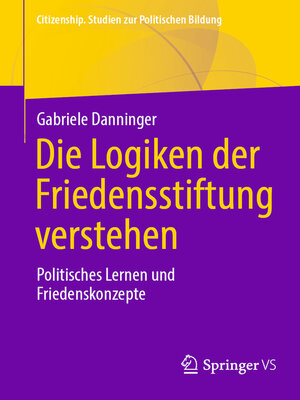 cover image of Die Logiken der Friedensstiftung verstehen